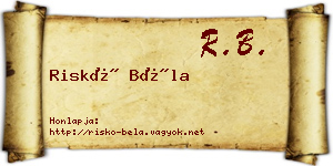 Riskó Béla névjegykártya